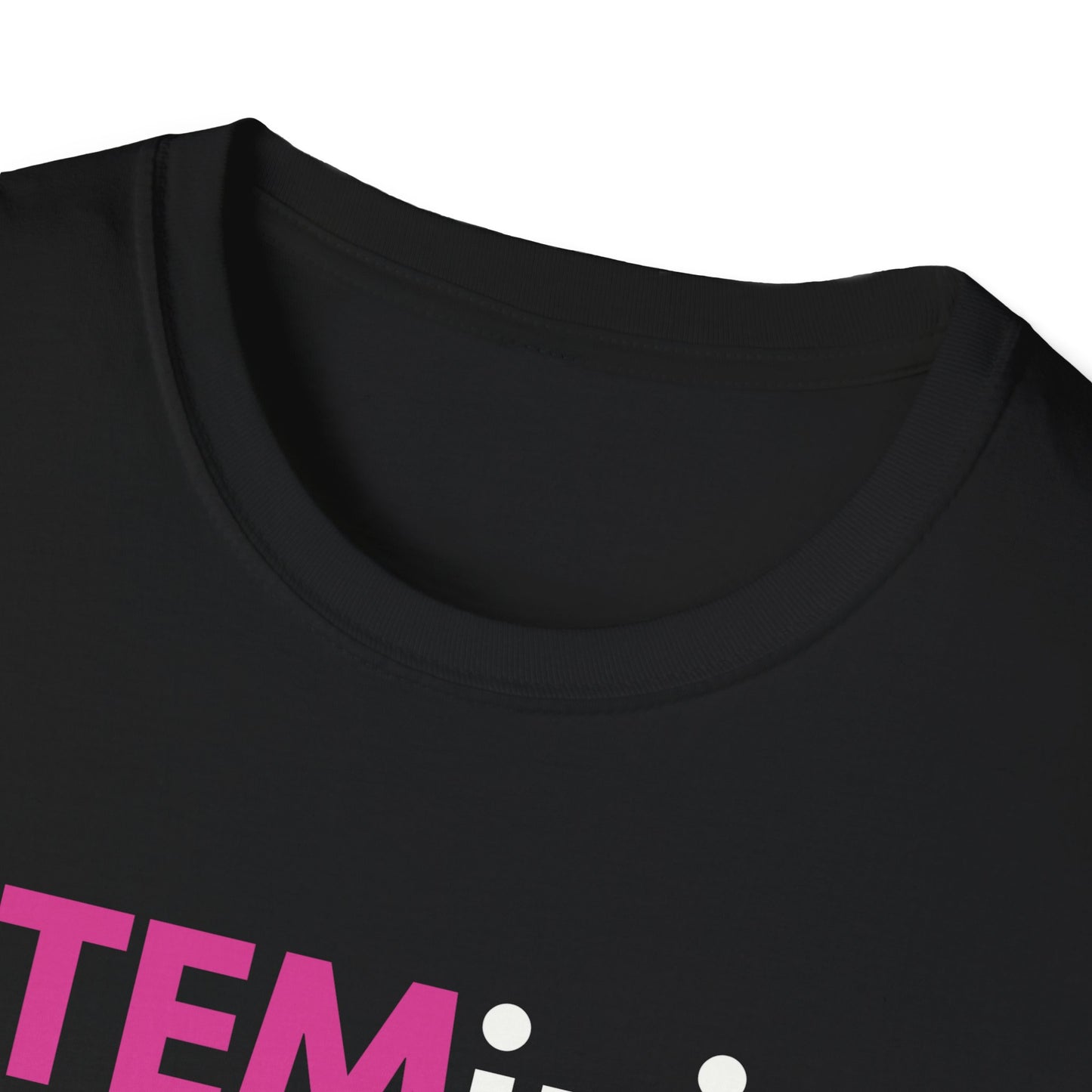 Unisex STEMinist T-Shirt - Empowering Tee for Women in STEM, Great for Gifting, Casual Wear, and Celebrating Women's Day