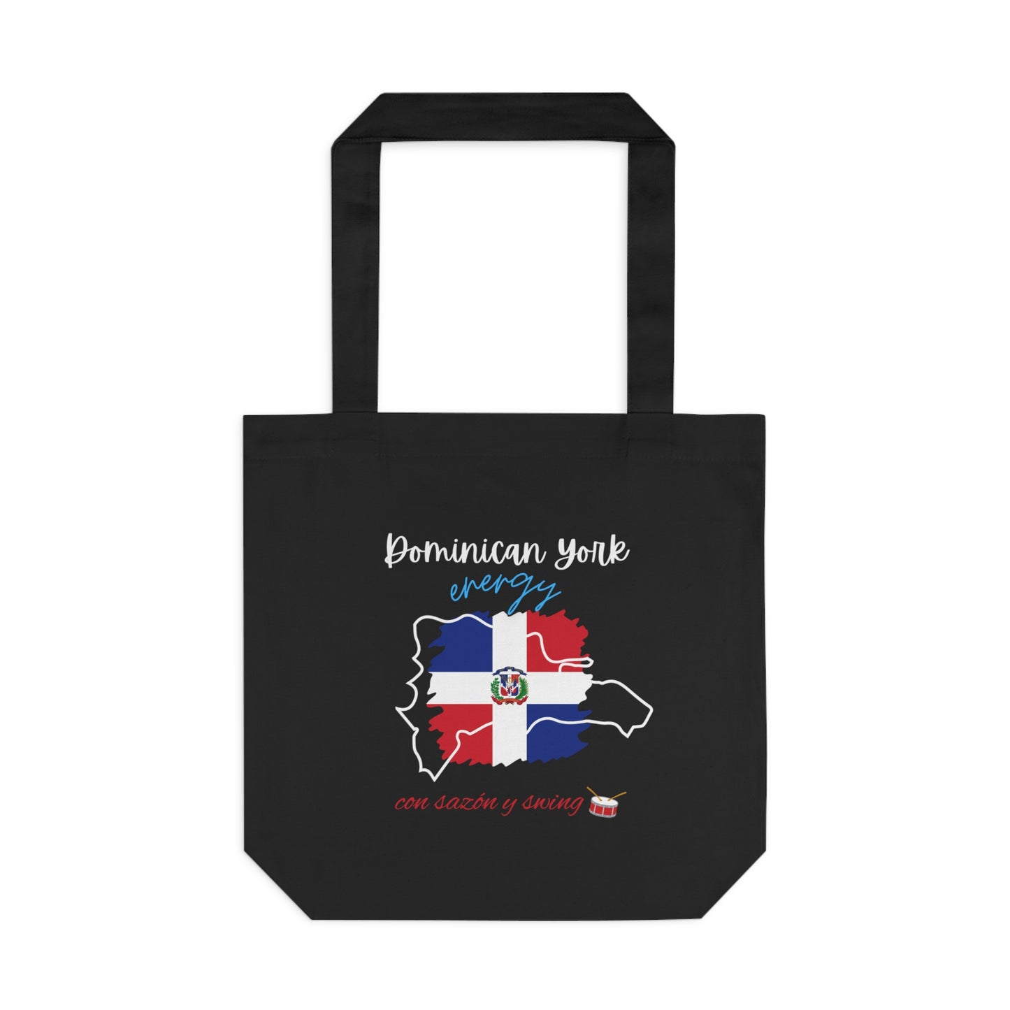 Dominican York Energy Tote — Con Sazón y Swing 🇩🇴👜